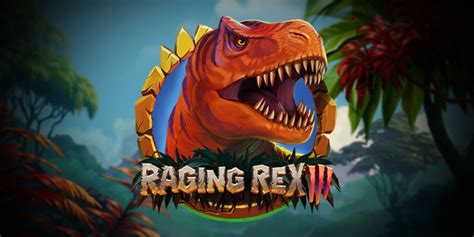 raging rex 3 review|Raging Rex 3 .